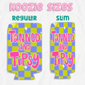 Tanned & Tipsy Summer Koozie
